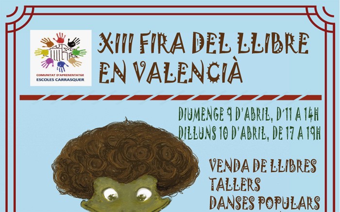 L’escola Carrasquer de Sueca celebra la Fira del Llibre en Valencià el pròxim diumenge